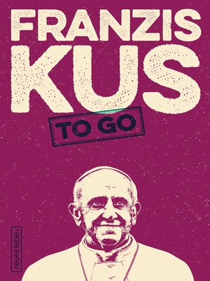 cover image of Franziskus to go